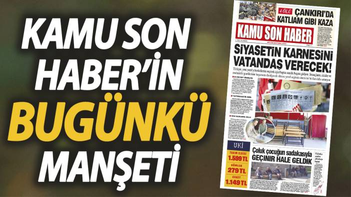 Kamu Son Haber'in birinci sayfası