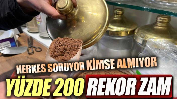Yüzde 200 zam yedi Herkes bakıyor kimse almıyor