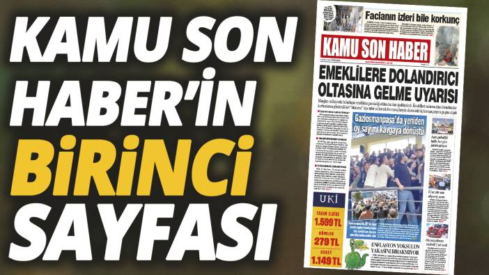 Kamu Son Haber'in birinci sayfası