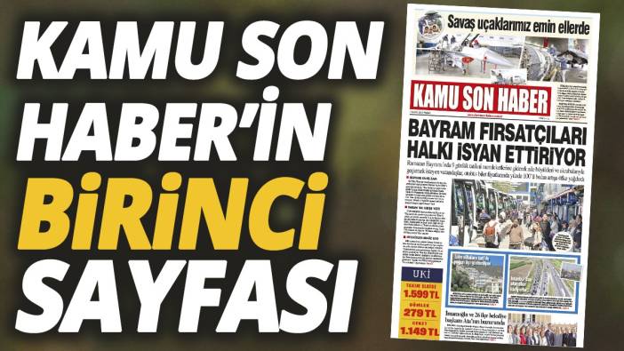 Kamu Son Haber'in birinci sayfası