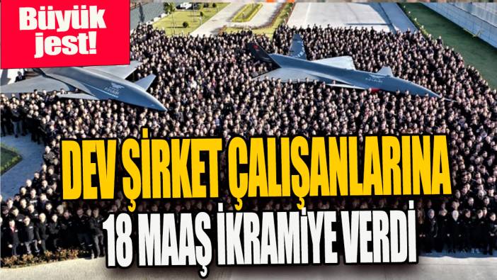 Baykar'dan çalışanlarına büyük jest: 18 maaşlık ikramiye!