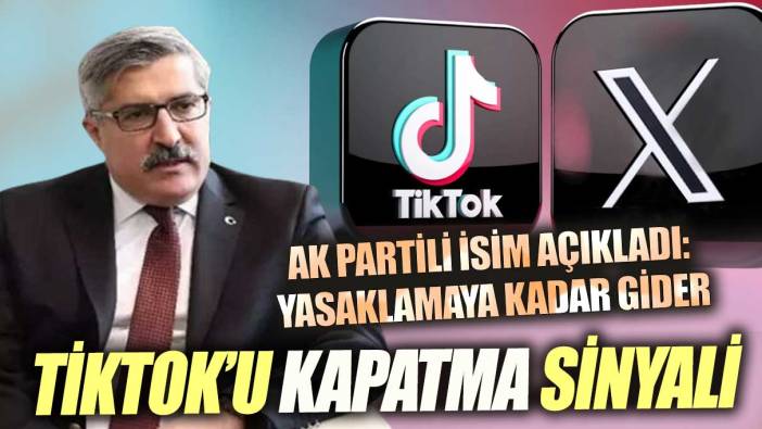 Tiktok fenomenleri yıkan haber! AK Partili isim açıkladı: İşin sonu Tiktok yasağına kadar gidecek