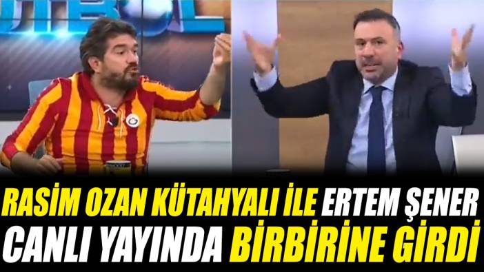 Rasim Ozan Kütahyalı ile Ertem Şener canlı yayında birbirine girdi