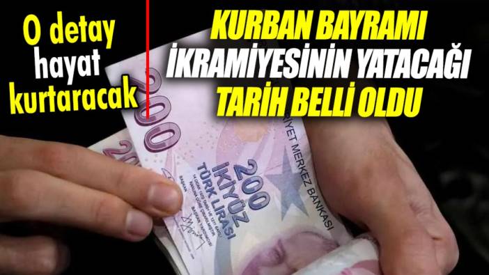 Kurban Bayramı ikramiyesinin yatacağı tarih belli oldu ’31 Mayıs son gün’