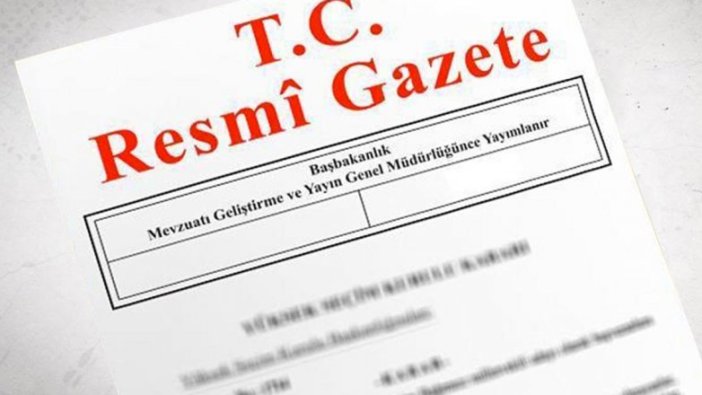 Atama kararları Resmi Gazete'de yayımlandı!