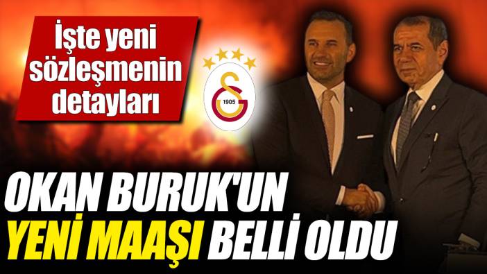 Okan Buruk'un yeni maaşı belli oldu! İşte yeni sözleşmenin detayları