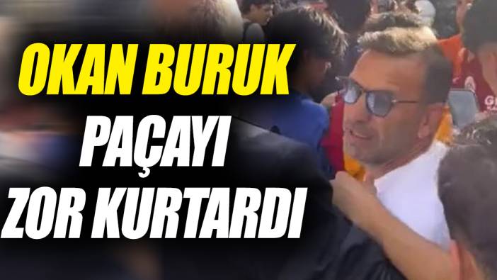 Okan Buruk paçayı zor kurtardı