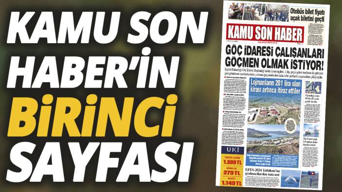 Kamu Son Haber'in birinci sayfası