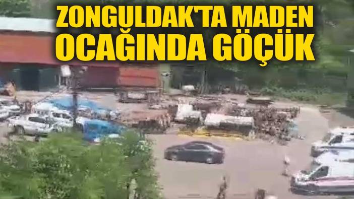 Zonguldak'ta maden ocağında göçük