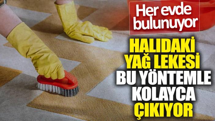 Halıdaki yağ lekesi bu yöntemle kolayca çıkıyor! Her evde bulunuyor