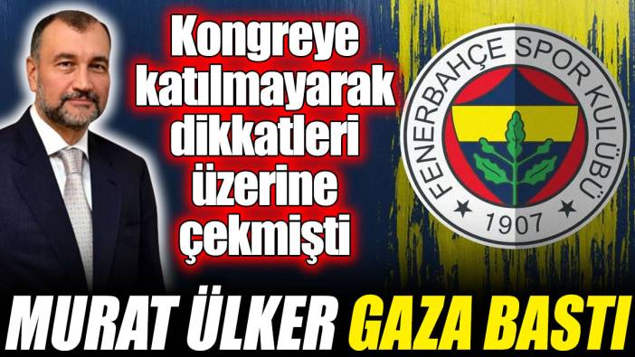Murat Ülker gaza bastı! Kongreye katılmayarak dikkatleri üzerine çekmişti