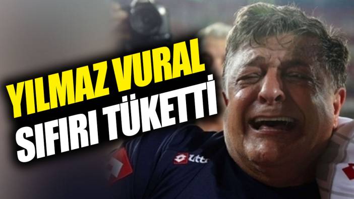 Yılmaz Vural sıfırı tüketti