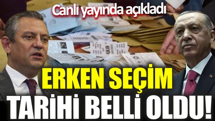 Erken seçim tarihi belli oldu! Canlı yayında açıkladı