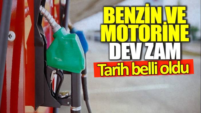 Benzin ve motorine dev zam! Tarih belli oldu