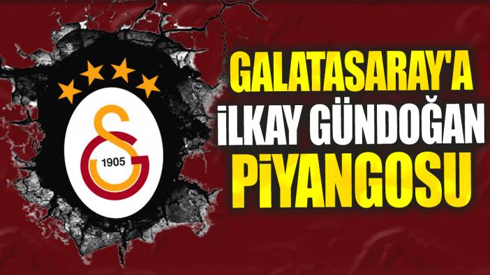 Galatasaray'a İlkay Gündoğan piyangosu
