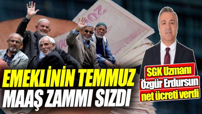 SGK Uzmanı Özgür Erdursun net ücreti verdi ‘Emeklinin Temmuz maaş zammı sızdı’
