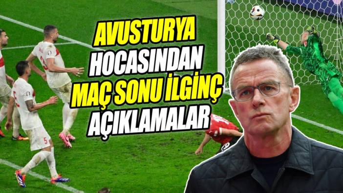 Avusturya hocasından maç sonu ilginç açıklamalar