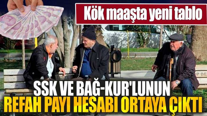 SSK ve Bağ-Kur'lunun refah payı hesabı ortaya çıktı. Kök maaşta yeni tablo