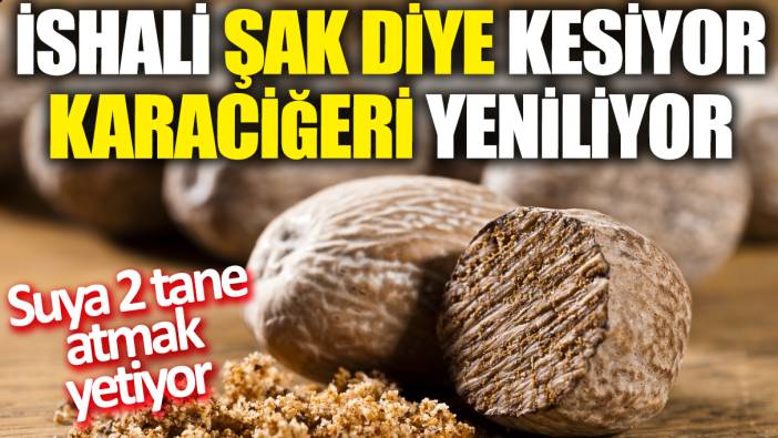 İshali şak diye kesiyor 'Karaciğeri yeniliyor' Suya 2 tane atmak yetiyor