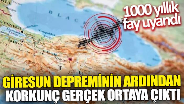 Giresun depreminin ardından korkunç gerçek ortaya çıktı! 1000 yıllık fay uyandı