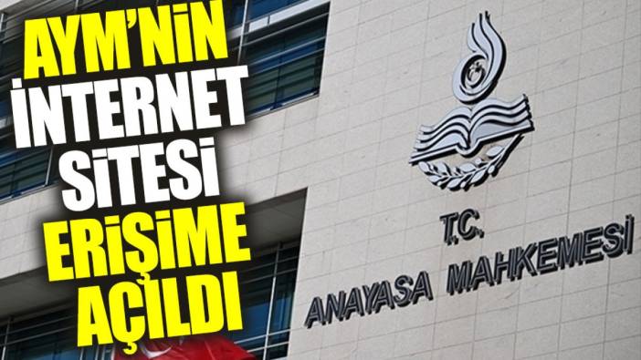 AYM’nin internet sitesi erişime açıldı