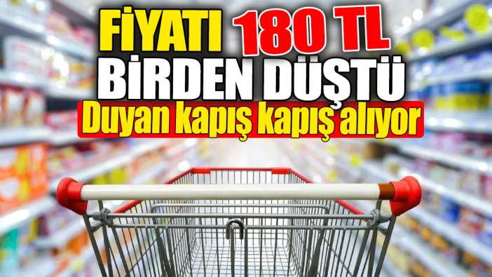 Fiyatı 180 TL birden düştü. Duyan kapış kapış alıyor