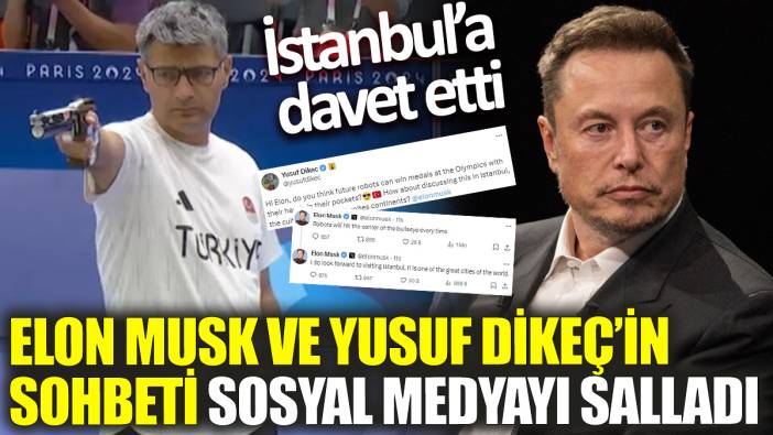 Elon Musk ve Yusuf Dikeç'in sohbeti sosyal medyayı salladı! İstanbul'a davet etti