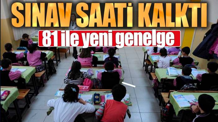 Son dakika... MEB duyurdu. Sınav saati kalktı