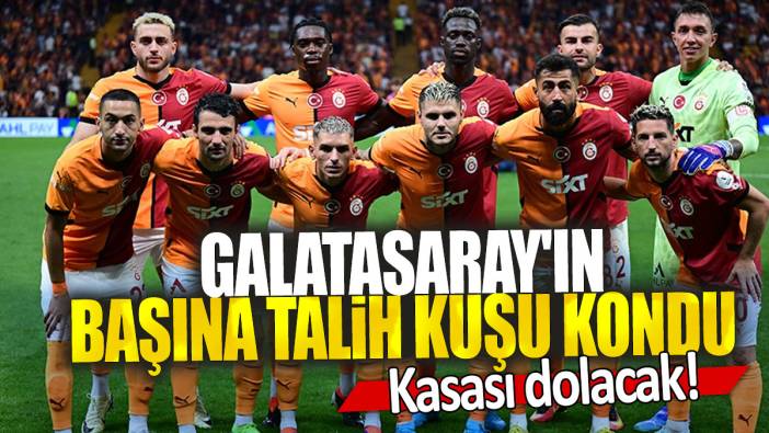 Galatasaray'ın başına talih kuşu kondu: Kasası dolacak