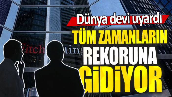 Dünya devi uyardı: Tüm zamanların rekoruna gidiyor