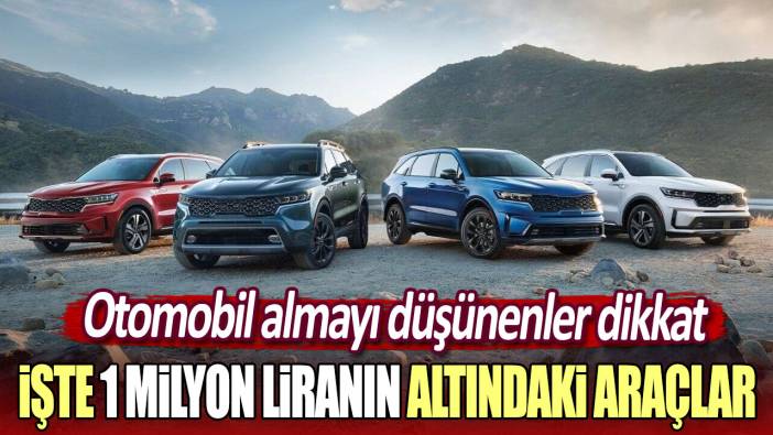 1 milyon liranın altında satılan otomobiller belli oldu