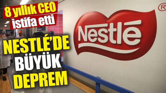 Nestlé’de büyük deprem! 8 yıllık CEO istifa etti