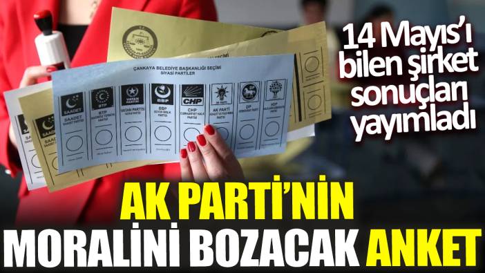 AK Parti’nin moralini bozacak anket! 14 Mayıs’ı bilen şirket sonuçları yayımladı