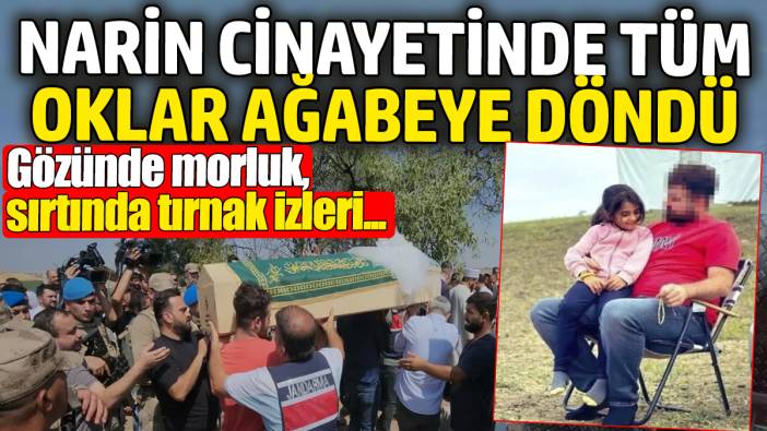 Narin cinayetinde tüm oklar ağabey Enes'e çevrildi