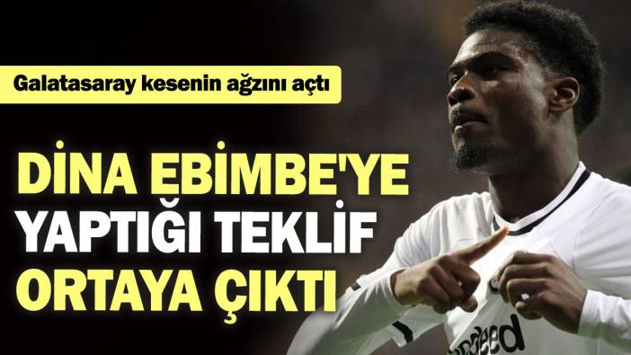 Galatasaray kesenin ağzını açtı: Dina Ebimbe'ye yaptığı teklif ortaya çıktı