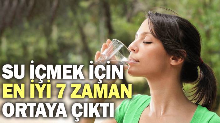 Su içmek için en iyi 7 zaman ortaya çıktı