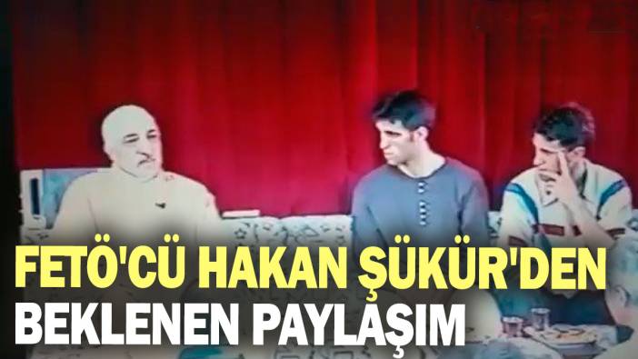 FETÖ'cü Hakan Şükür'den beklenen paylaşım