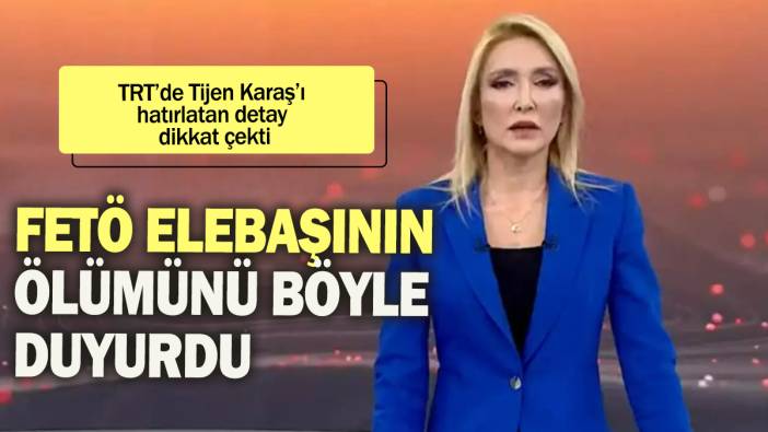 TRT'de Tijen Karaş'ı hatırlatan detay dikkat çekti: FETÖ elebaşının ölümünü böyle duyurdu