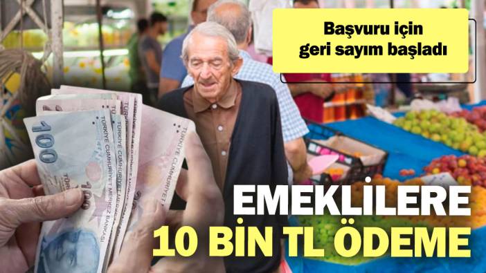 Emeklilere İBB’den 10 bin TL ödeme! Başvuru için geri sayım başladı