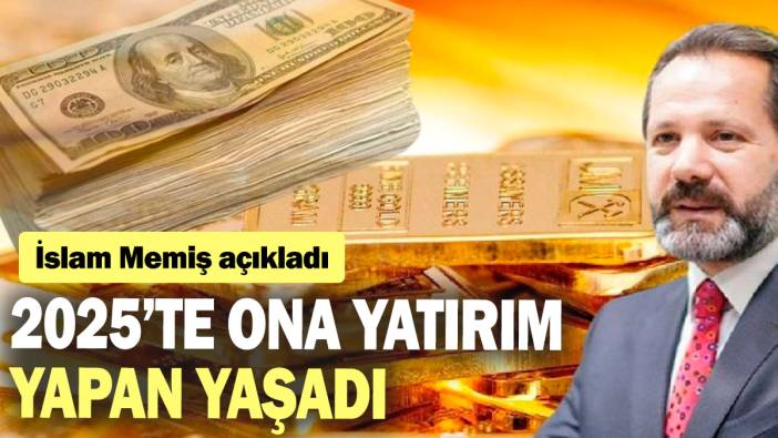 İslam Memiş 2025'in en çok kazandıracak yatırımını açıkladı