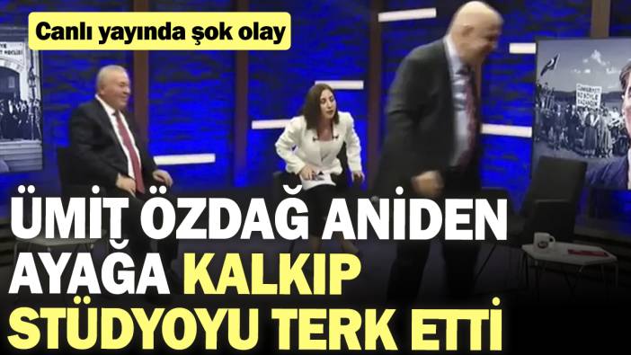 Ümit Özdağ aniden ayağa kalkıp stüdyoyu terk etti. Canlı yayında şok olay