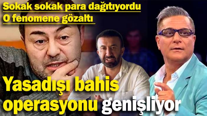 Mehmet Ali Erbil gözaltında Serdar Ortaç aranıyor: Yasadışı bahis operasyonunda İbrahim Yılmaz gözaltında