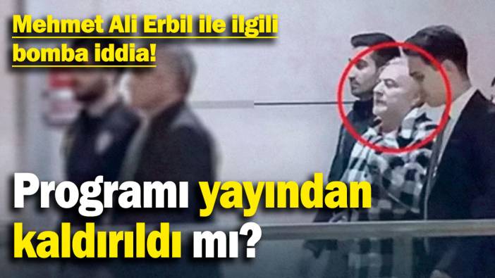 Mehmet Ali Erbil ile ilgili bomba iddia: Programı yayından kaldırıldı mı?