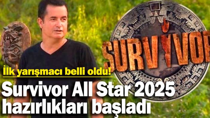 Survivor 2025 All Star'ın ilk yarışmacısı belli oldu. Survivor ne zaman başlayacak?