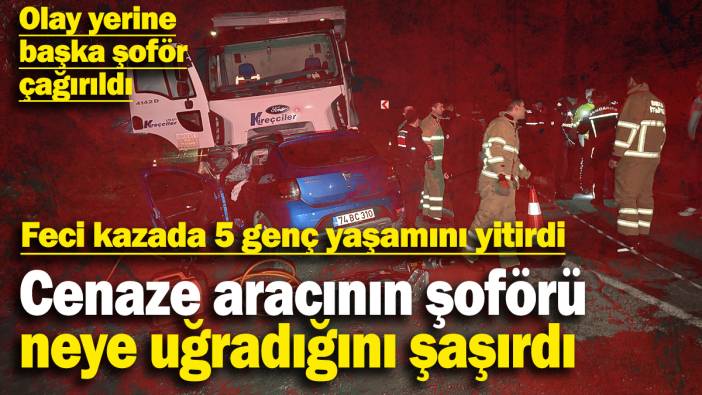 Bartın'daki feci kazada 5 genç yaşamını yitirdi: Cenaze aracının şoförü görünce neye uğradığını şaşırdı