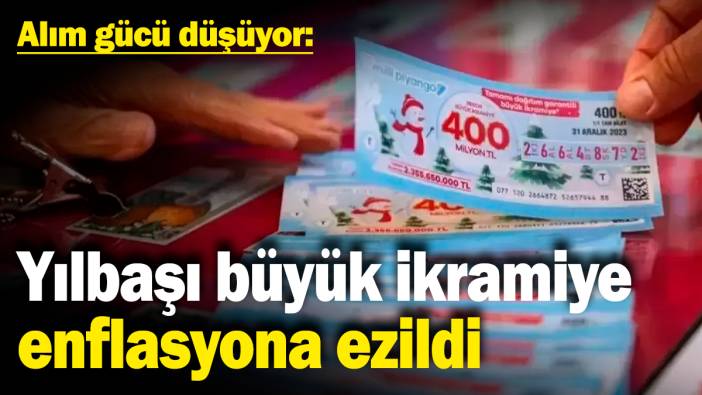 Yılbaşı büyük ikramiye enflasyona ezildi! Alım gücü düşüyor