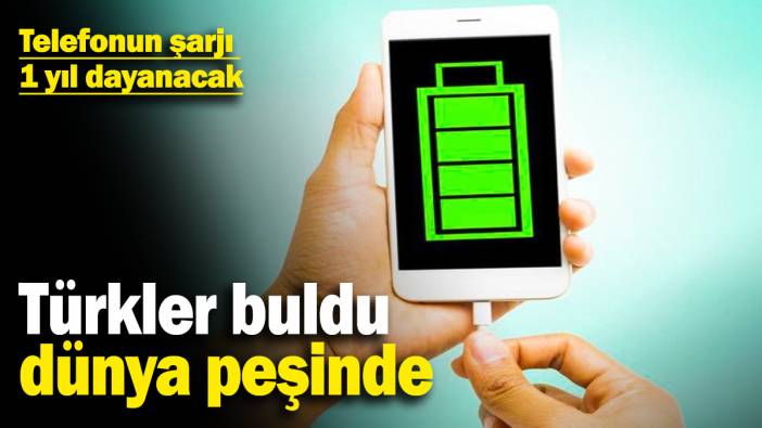 ODTÜ’den dünyada bir ilk: Telefonun şarjı 1 yıl dayanacak