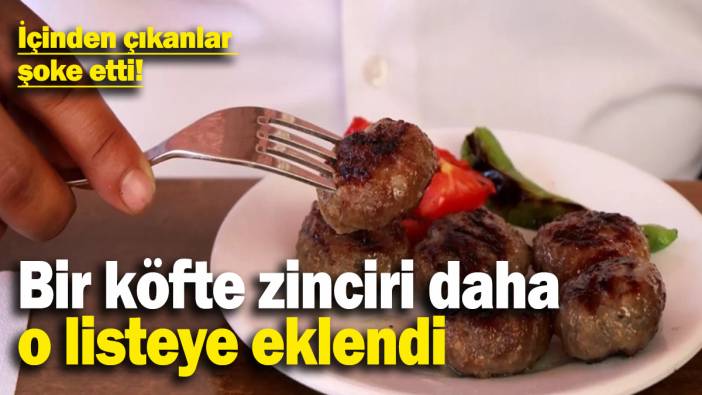 Bakanlık taklit edilen gıdaları paylaşmaya devam ediyor: Bir köfteci daha listede