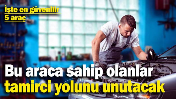 Bu araca sahip olanlar tamirci yolunu unutacak