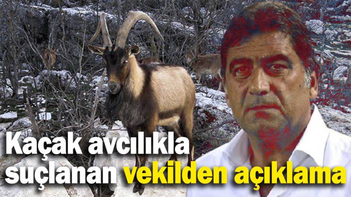 Kaçak avcılıkla suçlanan İYİ Parti Konya Milletvekili Ünal Karaman'dan açıklama